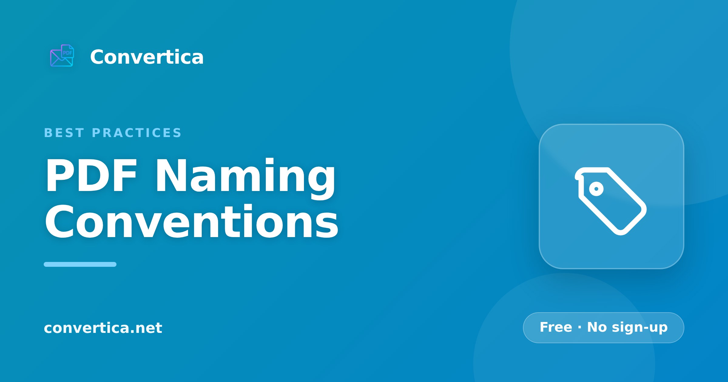 PDF Naming Conventions: Freelancers, Teams और Archives के लिए Practical Guide